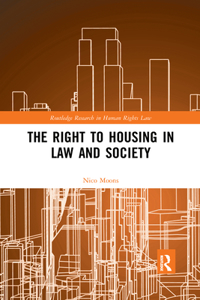 Right to housing in law and society