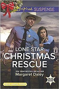 Lone Star Christmas Rescue (Lone Star Justice)