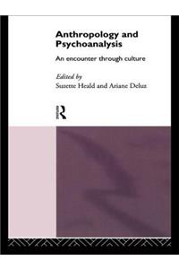 Anthropology and Psychoanalysis