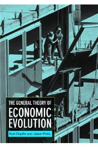 The General Theory of Economic Evolution