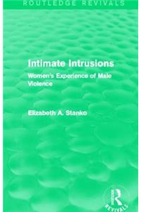 Intimate Intrusions (Routledge Revivals)