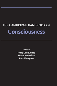 Cambridge Handbook of Consciousness