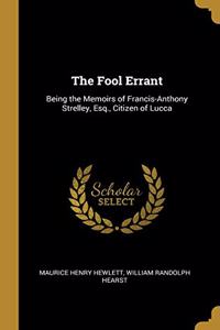 The Fool Errant