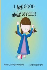 I Feel Good about Myself