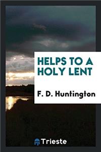 Helps to a Holy Lent