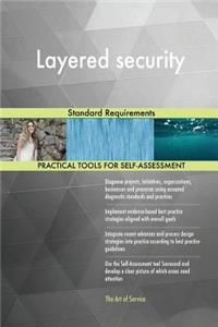 Layered security Standard Requirements