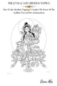 The 21 Taras and Meridian Tapping