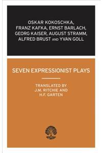 Seven Expressionist Plays