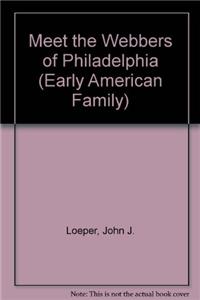 Meet the Webbers of Philadelphia