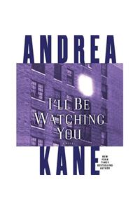 I'll Be Watching You