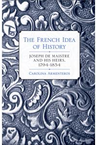 The French Idea of History