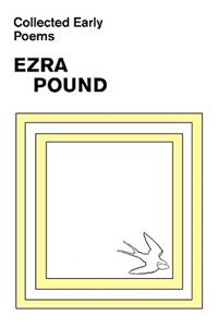 Collected Early Poems of Ezra Pound