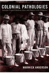 Colonial Pathologies