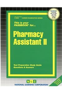 Pharmacy Assistant II
