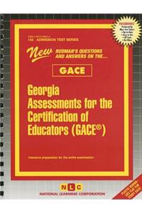 Georgia Assessments for the Certification of Educators (Gace(r))