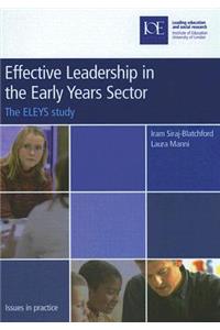 Effective Leadership in the Early Years Sector