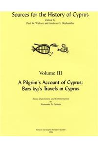 A Pilgrim's Account of Cyprus: Bars'kyj's Travels in Cyprus