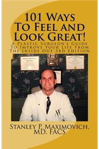 101 Ways To Feel and Look Great!