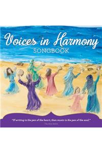 Voices in Harmony Songbook