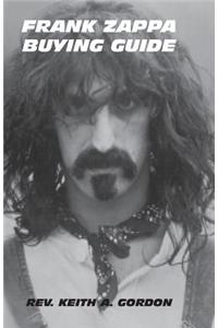 Frank Zappa Buying Guide