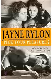 Pick Your Pleasure 2