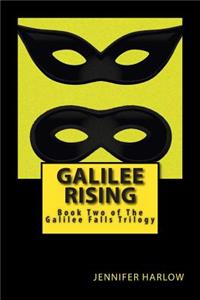 Galilee Rising