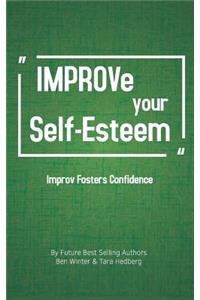 Improve Your Self-Esteem