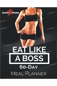 Eat Like A Boss