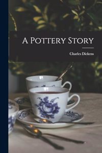 Pottery Story