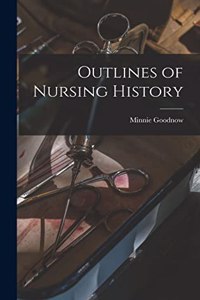 Outlines of Nursing History