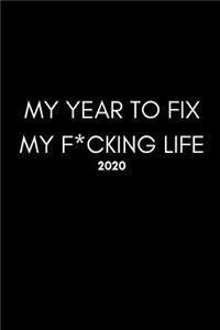 My Year To Fix My F*cking Life 2020