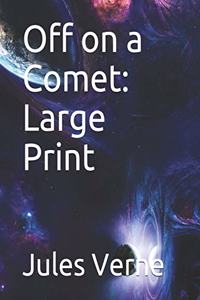 Off on a Comet