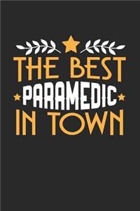 The Best Paramedic in Town