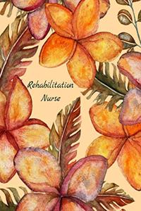 Rehabilitation Nurse