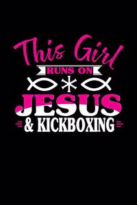 This Girl Runs on Jesus & Kickboxing