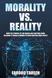 Morality vs. Reality