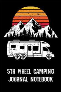 5th Wheel Camping Journal Notebook