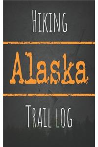 Hiking Alaska trail log