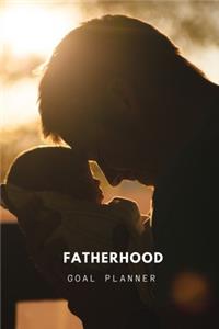 Fatherhood Goal Planner