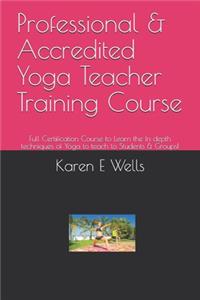 Professional & Accredited Yoga Teacher Training Course
