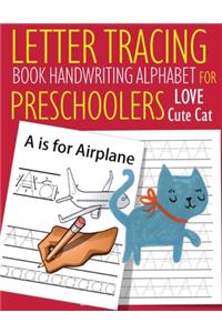 Letter Tracing Book Handwriting Alphabet for Preschoolers Love Cute Cat