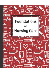 Foundations of Nursing Care