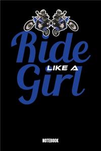 Ride Like A Girl Notebook