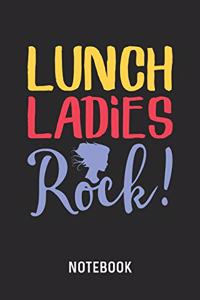 Lunch Ladies Rock Notebook
