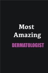 Most Amazing Dermatologist