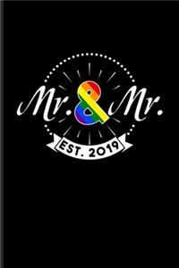 Mr. & Mr. Est. 2019