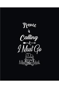 France Is Calling and I Must Go