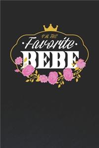 I'm The Favorite Bebe