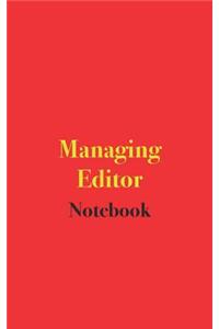 Managing Editor Notebook