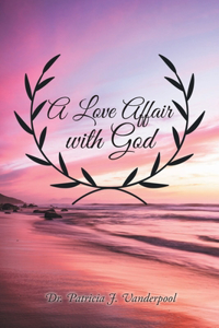 A Love Affair with God